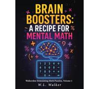 Brain Boosters: A Recipe for Mental Math