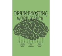 BRAIN BOOSTING WORD SEARCH: A Fun and Functional 120-Page Puzzle Book with Word Searches and Space to Write
