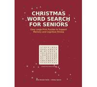 Brain-Boosting Word Search for Seniors: Easy Large-Print Puzzles to Support Memory, Focus & Cognitive Fitness (Brain Booster Series)