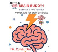 Brain Buddy-I: Enhance the power- worksheets for brain exercises