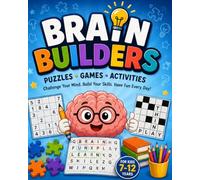 Brain Builders for Kids: A Fun Step-by-Step Learning System for Smart Growing Minds