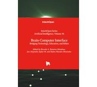 Brain-Computer Interface - Bridging Technology, Education, and Ethics (Artificial Intelligence)