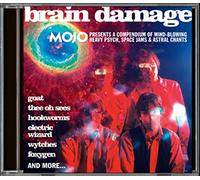 Brain Damage (Mojo Presents A Compendium Of Mind-Blowing Heavy Psych, Space Jams & Astral Chants)
