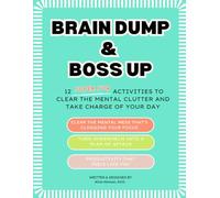 Brain Dump & Boss Up