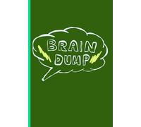 Brain Dump Journals: Your Daily Brain Dump: Gratitude, Moods, To-Dos & More