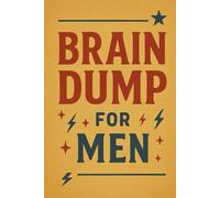 Brain Dump Notebook for Men - Retro Vintage Edition: 90s Style Lined Journal for Ideas, Notes, Work, Thoughts & Daily Writing