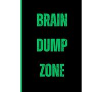 Brain Dump Zone: A No-Judgment Notebook to Clear Your Mind and Organize Your Thoughts: Perfect for Overthinkers, Planners, Creatives, and Busy Brains | 120 Lined Pages | 6 x 9 Soft Matte Cover
