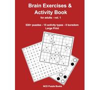 Brain Exercises & Activity Book for Adults: 530+ Puzzles, 15 Activity Types, 0 Boredom | Large Print | Gift for Seniors