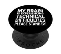 Brain Experiencing Tech Issues Please Stand by |- PopSockets PopGrip Adhesivo