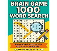 Brain Game 1000 Word Search: Challenging Large Print Puzzle Book for Adults and Seniors - Boost Memory, Focus, and Fun with 1000+ Words to Find