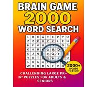 Brain Game 2000 Word Search: Challenging Large Print Puzzle Book for Adults and Seniors - 20 Words per Puzzle with 2000+ Hidden Words to Find