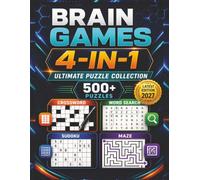 Brain Games: 4-in-1 Ultimate Puzzle Collection: 500+ Brain-Boosting Sudoku, Crossword, Word Search & Maze Puzzles for Adults | Easy to Hard |