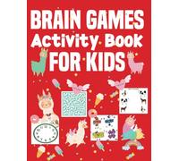 Brain Games Activity Book For Kids: Brain Games Activity Book For Kids: Includes Subtraction and Addition Puzzles, Word Count, Count and match, Shadow ... Matching Animal, Time, Cut Paste, and more