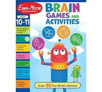 Brain Games and Activities, Ages 10-11