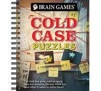 Brain Games - Cold Case Puzzles: The Trail Has Gone Cold on More Than 100 Puzzles. Do You Have What It Takes to Solve Them?