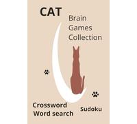 Brain Games Collection: Crosswords,word search, sudoku and solutions