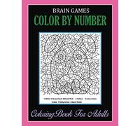 Brain Games, Color By Number: Coloring Book For Adults Relaxation and Stress Relief