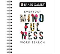 Brain Games - Everyday Mindfulness Word Search (White): Adult Puzzle Book for Stress Relief & Relaxation Spiral Bound with Answer Key Gift for Her & Teens 192 Pages