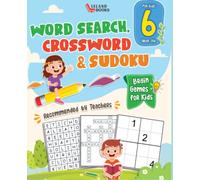 Brain Games for 6 year olds: Word Search, Crossword & Sudoku