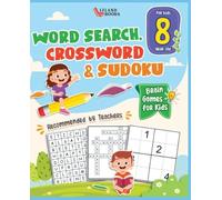 Brain games for 8 year olds: Word Search, Crossword & Sudoku (Brain Games for Clever Kids)