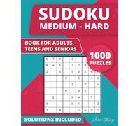 Brain Games for adults: 1000+ Sudoku Puzzle book From medium to hard with Full Solutions