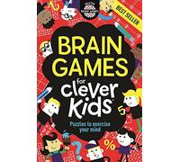 Brain Games For Clever Kids (Buster Brain Games) [Idioma Inglés]: Puzzles to Exercise Your Mind