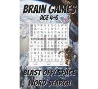 Brain Games for Kids Ages 4-6 BLAST OFF! Space Word Search: Word Search Puzzles for Kids, 6x9 Inches, 110 Pages [ 50+ Puzzles ] Solutions Included