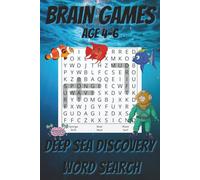 Brain Games for Kids Ages 4-6 Deep Sea Discovery Word Search: Word Search Puzzles for Kids, 6x9 Inches, 110 Pages [ 50+ Puzzles ] Solutions Included