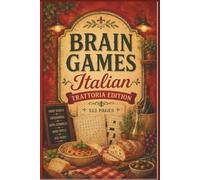 Brain Games: Italian Trattoria Edition: 60 Large Print Word Search Puzzles for Foodies and Culinary Lovers - Travel-Sized 6x9 Brain Games for Adults ... Palate: Global Culinary Word Searches)