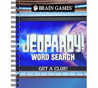 Brain Games - Jeopardy! Word Search: Get a Clue! Volume 2