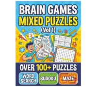 Brain Games Mixed Puzzles (Vol 1): Ultimate Brain Workout with Word Search, Challenging Mazes, and Sudoku Puzzles - Stress Relief for All Skill Levels