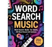 Brain Games - Music Word Search: 200 Music-Themed Word Search Puzzles for Relaxation, Brain Training, and Fun - With Complete Solutions