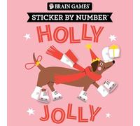 Brain Games - Sticker by Number Compact Edition: Holly Jolly 7x7 Inches Christmas Stocking Stuffer, Travel Size Activity Book for Adults & Kids 7+