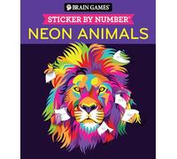 Brain Games - Sticker by Number: Neon Animals (28 Images to Sticker)