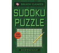 BRAIN GAMES: Sudoku Puzzles for Adults, Seniors & Teens| Easy to Read| 6x9 inches, 200 Puzzles