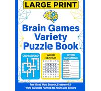 Brain Games Variety Puzzle Book (Large Print): Fun Mixed Word Search, Crossword & Word Scramble Puzzles for Adults and Seniors