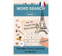 Brain Games: Word Search Puzzles to Learn French Vocabulary and Practice Language Skills