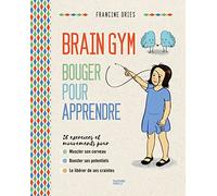 Brain Gym: Bouger pour appendre