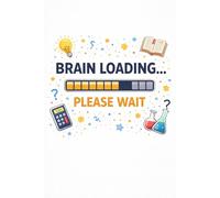 Brain Loading… Please Wait Funny Study Notebook for Students, School & College: For Students, Teens and College Learners - 110-page squared notebook, 6x9 format, matte cover
