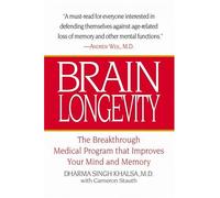 Brain Longevity: The Breakthrough Medical Program That Improves Your Mind and Memory