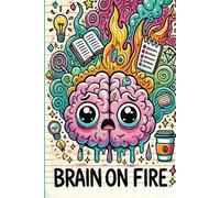 Brain on fire: Notebook