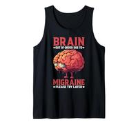 Brain Out Of Order Due To Migraine Please Try Later Camiseta sin Mangas