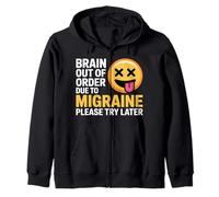 Brain out of Order Due To Migraine Please Try Later |- Sudadera con Capucha