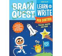 Brain Quest Learn to Write: Pen Control, Tracing, Shapes, and More