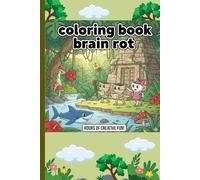 Brain Rot Coloring Book