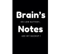Brain’s on low battery, notes are my backup: Funny Christmas Gifts | Lined Paperback Notebook | Matte Finish Cover | White Paper