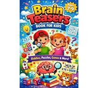 Brain Teasers Book for Kids: Fun Riddles, Puzzles & Logic Games
