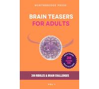 Brain Teasers for Adults: 200 Mind-Bending Riddles & Brain Challenges