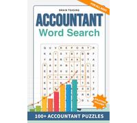 Brain-Teasing Accountant Word Search: 100+ Professional Accountant Puzzles | Brain-Boosting Easy to Hard Puzzles | 6 x 9 Inches | Financial Focus and Stress Relief