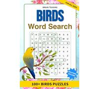 Brain-Teasing Birds Word Search: 100+ Feathered Friends Puzzles | Brain-Boosting Easy to Hard Puzzles | 6 x 9 Inches | Feathered Fun and Stress Relief